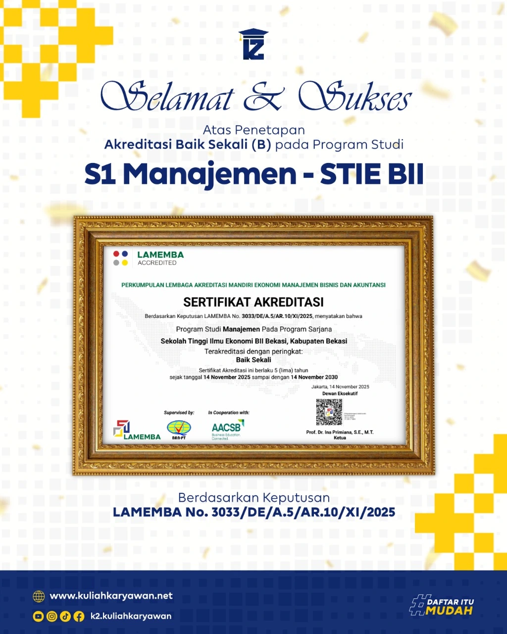Program Studi S1 Manajemen STIE BII Meraih Akreditasi Baik Sekali oleh LAMEMBA